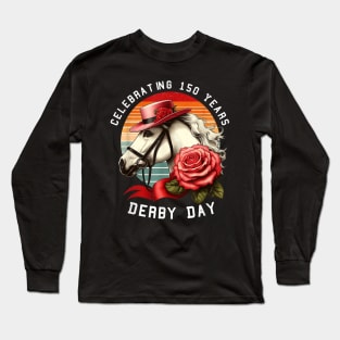 Celebrating 150 Years Ky Derby Day Men Women Long Sleeve T-Shirt